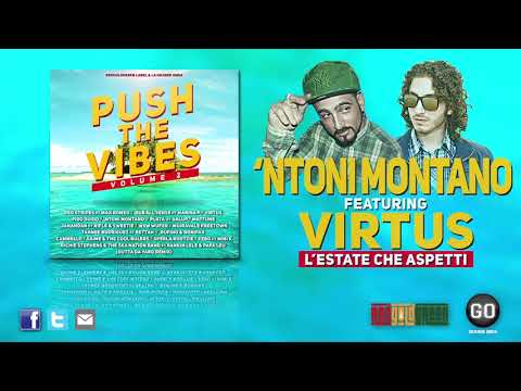 'NTONI MONTANO feat VIRTUS - L'ESTATE CHE ASPETTI