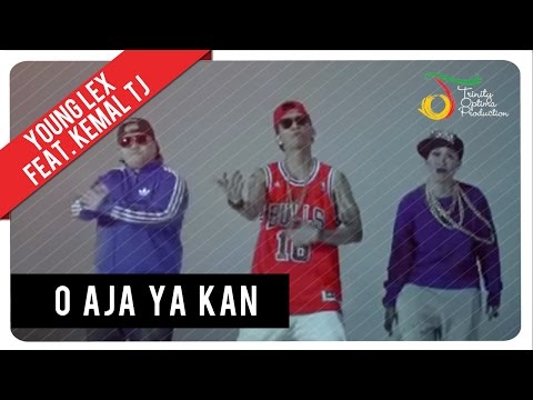 Young Lex feat. Kemal & TJ - O Aja ya Kan | Official Music Video
