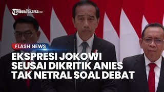 Sebatas Beri Bahan Evaluasi! Begini Kata Jokowi Tanggapi Komentar Anies soal Kenetralan di Pilpres