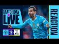 MAN CITY REACH THE FA CUP FINAL!  Matchday Live | Manchester City 1-0 Chelsea | FA Cup