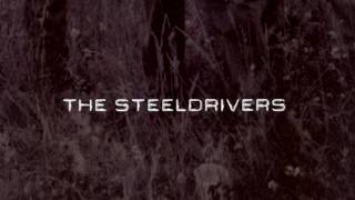 The Steeldrivers - If It Hadn&#39;t Been For Love (lyrics)