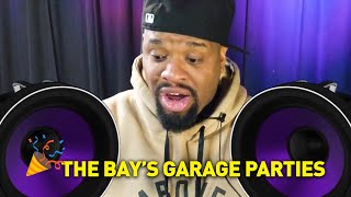 Breaking It Down: Garage Parties in the Bay