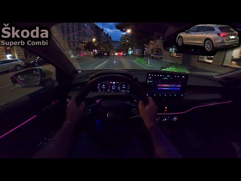 2024 Škoda Superb Combi 2.0 TDI DSG | night POV driving
