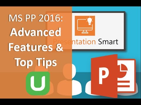 MS PowerPoint 2016: Advanced Features and Top Tips