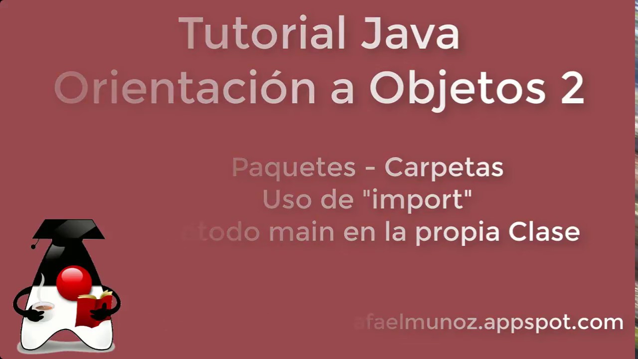 402 Tutorial Java - import - paquetes