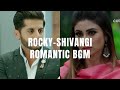 Rocky Shivangi Romantic BGM Naagin 2