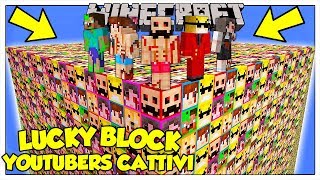 LA SFIDA DEI LUCKY BLOCK GIGANTI DEGLI YOUTUBER CATTIVI! - Minecraft ITA