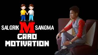 Download lagu Repeat video | Skie raani o mamingsalo ba jaman chakna be | GARO MOTIVATION ||  Salgrik M Sangma. mp3