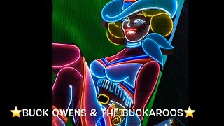 There Never Was a Fool - Buck Owens &amp; The Buckaroos