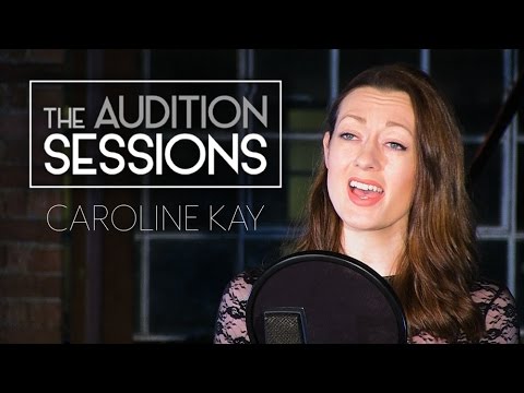 The Audition Sessions : Are You Playing With My Heart? (Caroline Kay)