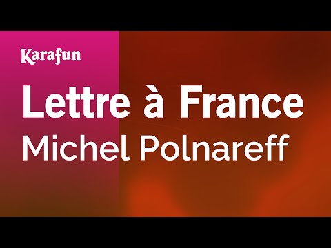 Lettre à France - Michel Polnareff | Karaoke Version | KaraFun