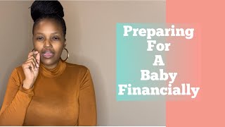 How to financially prepare for your baby during your pregnancy || tips…