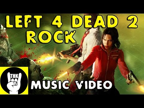 Video thumbnail for Left 4 Dead 2 Metal “Left Me 4 Dead”
