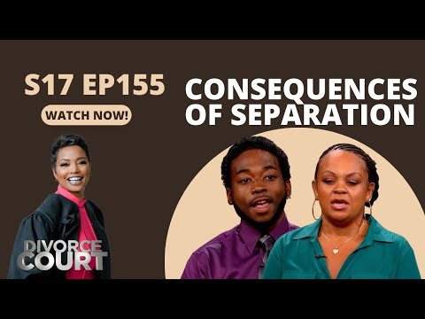 Divorce Court: William vs. Linwood - Consequences of Separation