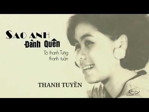 Thể hiện bởi Thanh Tuyền (trước 75)