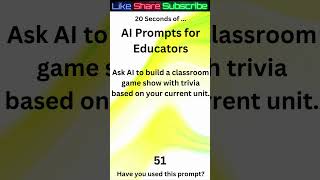 Trivia Game - AI Prompts for Educators 51