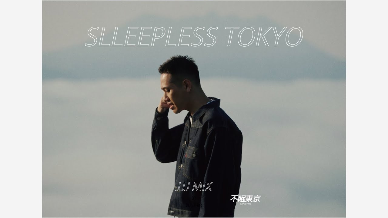 【不眠東京】JJJ MIX / DJ SURD from SLEEPLESS_TOKYO【Fla$hBackS】