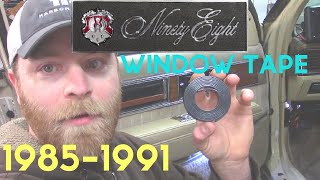 1986 Oldsmobile Window Tape and Regulator Guide Replacement