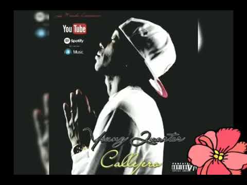 Young Quarter - Callejero (Audio Oficial)