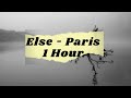 Else - Paris 1 HOUR