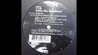 Tg - Cave The Speakers (Konrad Black Remix)
