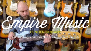 Video thumbnail for Fender American Original 60s' Jazz Bass - EMPIRE MUSIC by Empire Music