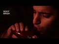 Yaar Badal Na Jaana Vicky Singh Unplugged Cover Talaash Akshay Kumar Kareena Kapoor