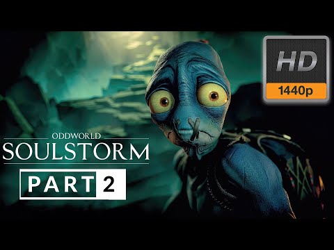 ODDWORLD SOULSTORM Gameplay Walkthrough Part 2 [1440P 60FPS] No Commentary (FULL GAME)
