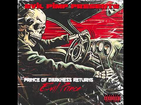 Evil Pimp x Evil Prince - Still Clean