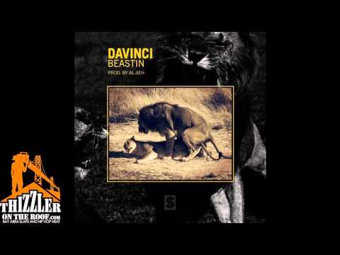 DaVinci - Beastin (Prod. Al Jieh) [Thizzler.com]