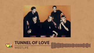 Westlife - Tunnel Of Love | HQ Audio