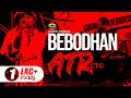 Bebodhan || ব্যবধান || ATR || Bangla Band Song || dRockstar || Music Video || Agniveena || G Series