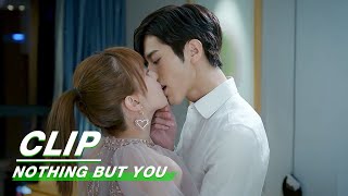 Kiss Between Jiang and Lai | Nothing But You EP09 | 眼里余光都是你 | iQIYI