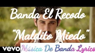 Banda El Recodo ft. Carlos Rivera- Maldito Miedo (Video) Estreno