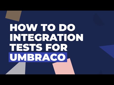 How to do Integration Tests for Umbraco