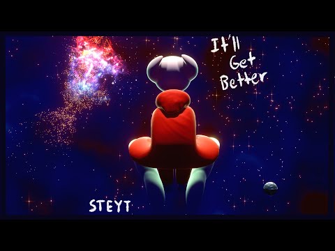 It'll get better (official music video)