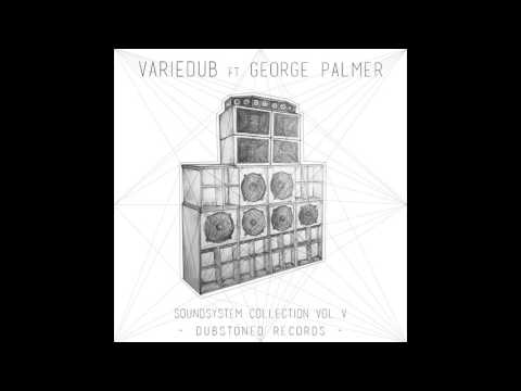 Variedub Ft George Palmer_Reggae Muzik + Dub