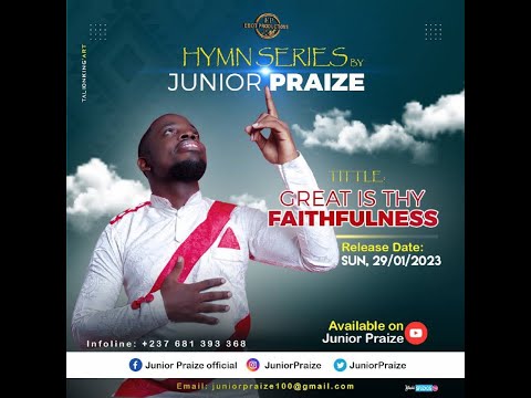 Junior Praize  - Great is thy faithfulness