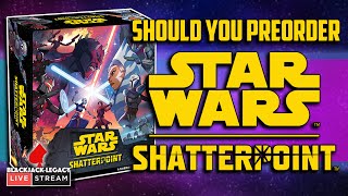 STAR WARS SHATTERPOINT - SHOULD YOU PREORDER IT YET? - Monday Night Live