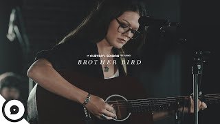 Brother Bird - Landslide | OurVinyl Sessions
