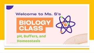 pH, Buffers, & Homeostasis