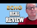 Echo Review Demo .. WATCH THIS! .. YOU WILL NOT BELIEVE WHAT HAPPENS! Echo Commissions Review