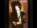 Gary Moore:-'Listen To Your Heartbeat'