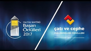 Yalıtım Sektörü Başarı Ödülleri 2017 & Çatı ve Cephe Malzemeleri Ödüll