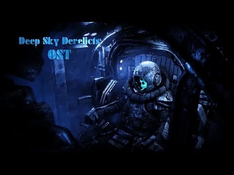 Deep Sky Derelicts OST