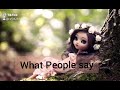 I Don T Care What People Say Whatsaap Status
