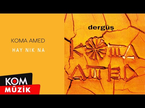 Koma Amed - Hay Nik Na (Official Audio © Kom Müzik)