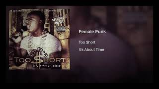 Too short female Funk