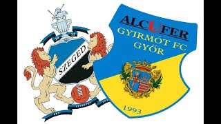 Szeged-Csanád Grosics Akadémia – Gyirmót FC Győr | Merkantil Bank Liga | 4. forduló | Élő közvetítés