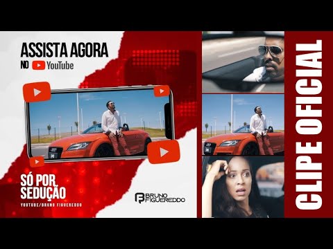 Só Por Sedução video